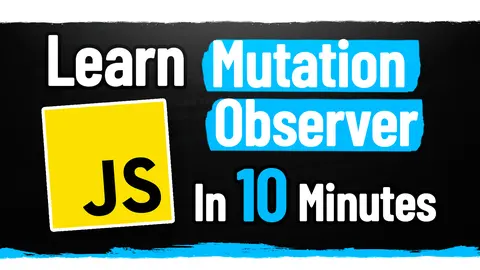 Mutation Observer Is Unbelievably Powerful